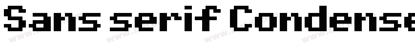Sans serif Condensed字体转换 Sans serif Condensed字体转换